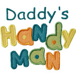 Daddys Handy Man Applique Design