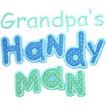 Grandpas Handy Man Applique Design