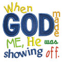 When God Made Me Applique Design