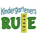 Kindergarteners Rule Applique Design