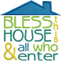 Bless House Applique Design