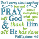 Dont Worry Pray Applique Design