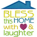 Home Love Laughter Applique Design