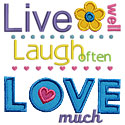 Live Laugh Love Much Applique Design