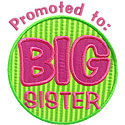 Promoted Big Sis Applique Design