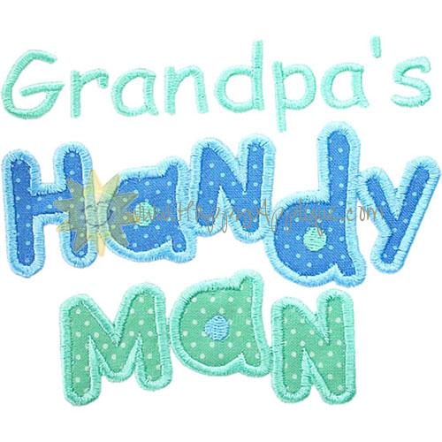 Grandpas Handy Man Applique Design