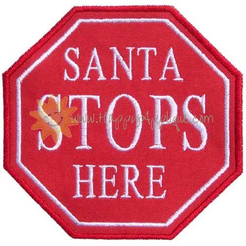 Santa Stops Here Applique Design