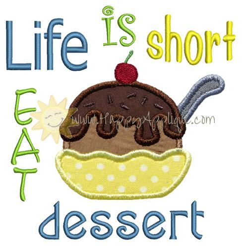 Eat Dessert Applique Design