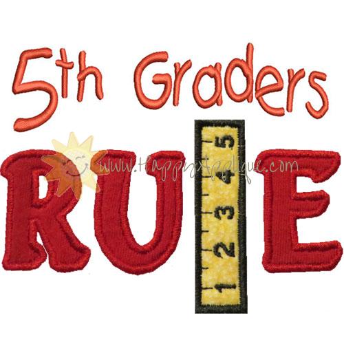 Fifth Graders Rule Applique Design