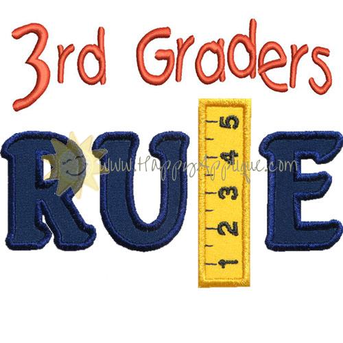 Third Graders Rule Applique Design