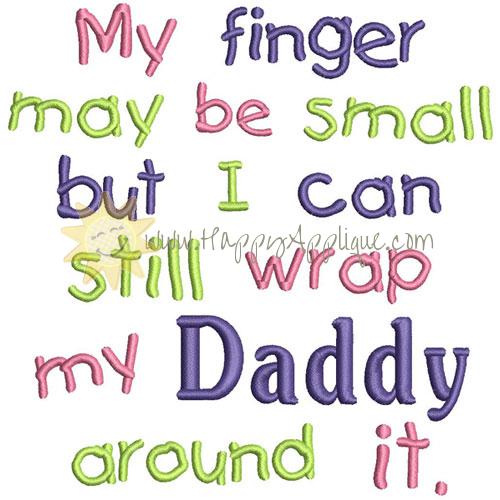 Daddy Around My Finger Applique Design