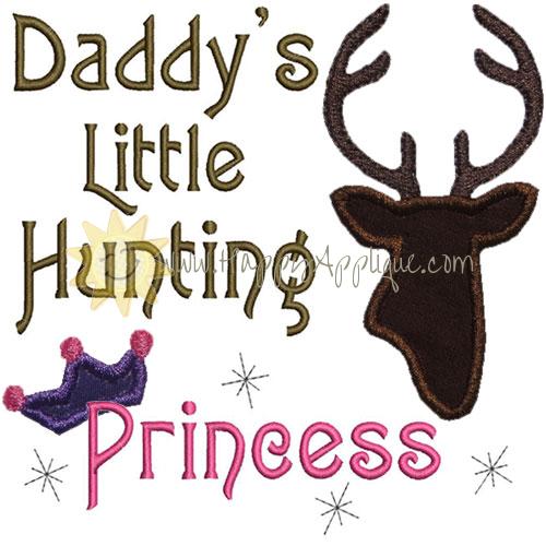 Daddys Hunting Princess Applique Design