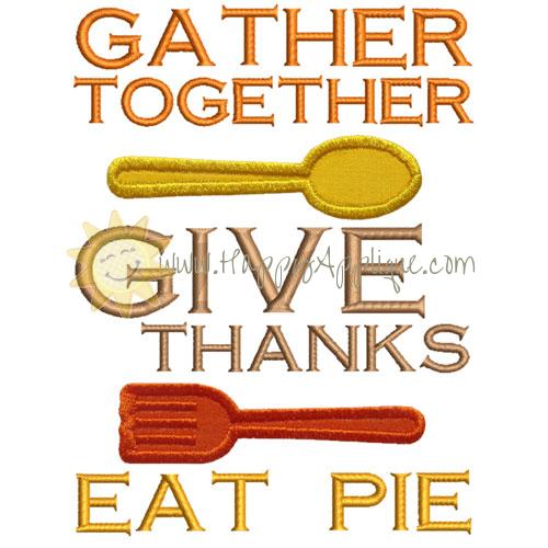 Give Thanks Eat Pie Applique Design