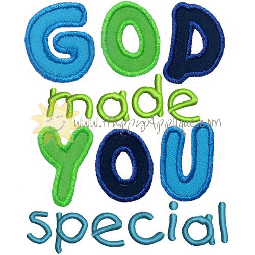 God Made You Special Applique Design
